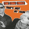 the_ting_tings-thats_not_my_name.jpg
